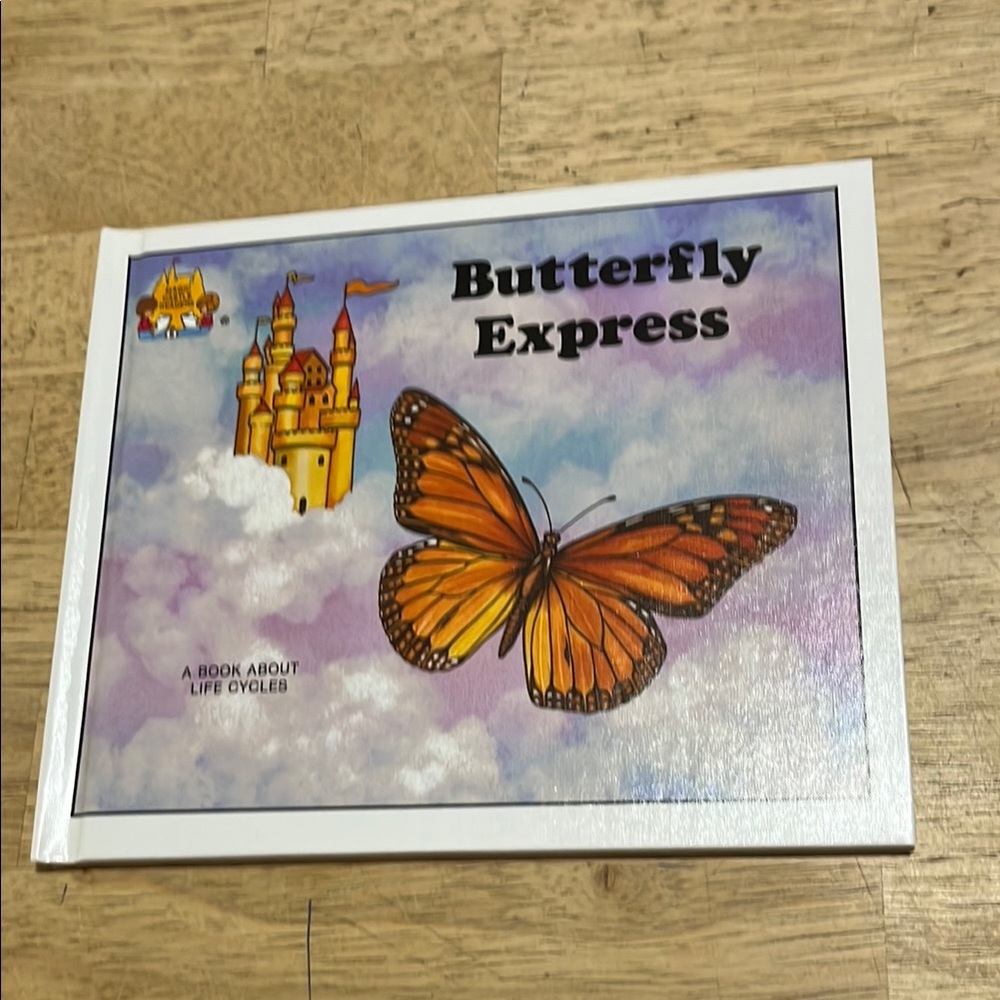 Magic Castle Readers Butterfly Express A Book About Life Cycles